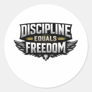 Sticker Rond La Discipline Égale la Liberté – Conception Motiva
