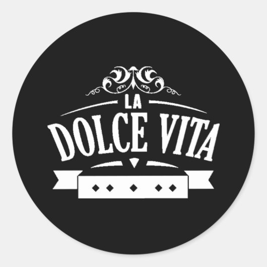 Sticker Rond La Dolce Vita (Devant)