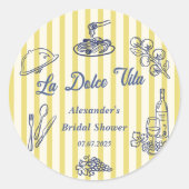 Sticker Rond La Dolce Vita Fête de Fiançailles Italienne  (Devant)