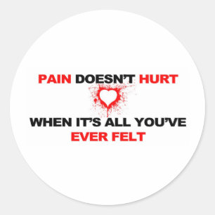 Sticker Rond La douleur ne blesse pas