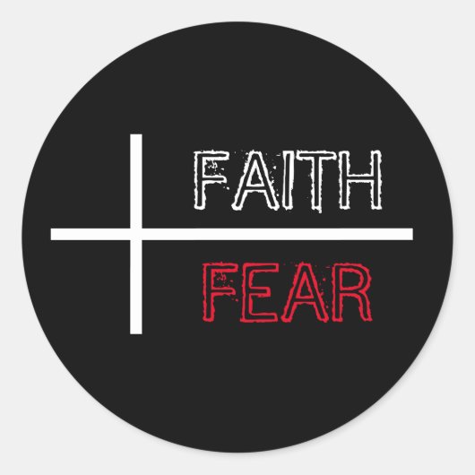 Sticker Rond La foi sur la peur Croix chrétienne (Devant)