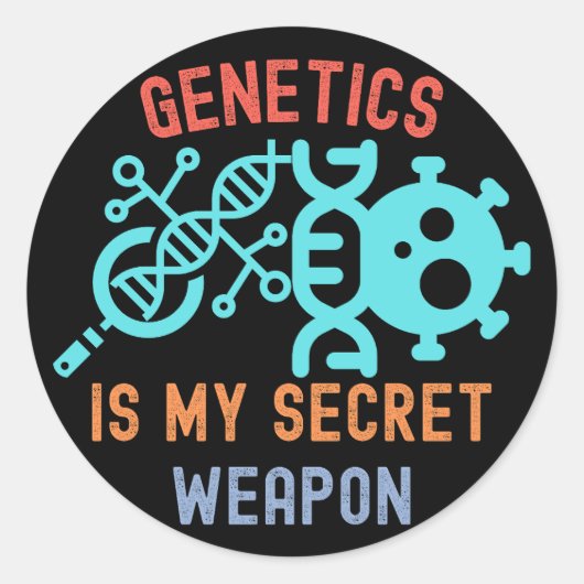 Sticker Rond La Génétique Est Mon Arme Secrète, Citations Génét (Devant)