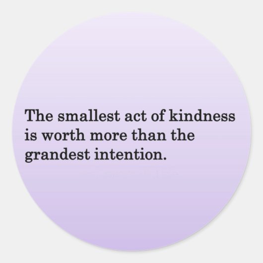 Sticker Rond La gentillesse des autres (Devant)