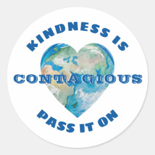 Sticker Rond LA GENTILLESSE EST CONTAGIEUSE Passez-La Sur Terre