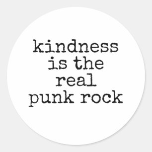 Sticker Rond La gentillesse est le vrai punk rock
