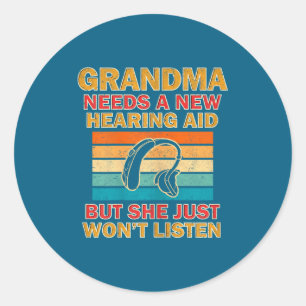Sticker Rond La grand-mère des femmes a besoin d'une nouvelle a