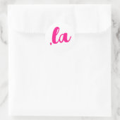 Sticker Rond , la Kamala virgule prononcer texte rose chaud (Sac)