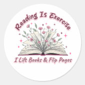 Sticker Rond La Lecture Est L'Exercice... (Devant)