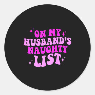 Sticker Rond La liste des vilains de mon mari,