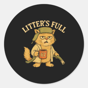Sticker Rond La litière est pleine Funny Six Seven 67 Mème Amou