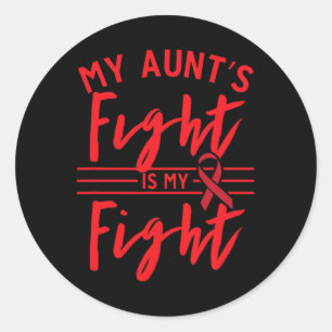 Sticker Rond La lutte de ma tante est ma lutte contre le cancer