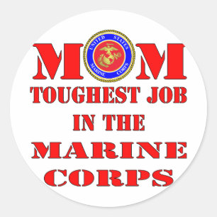 Sticker Rond La Mère Marine de l'USMC Travail le plus dur dans 