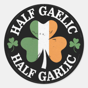 Sticker Rond La moitié gaélique moitié garlick irlandaise itali
