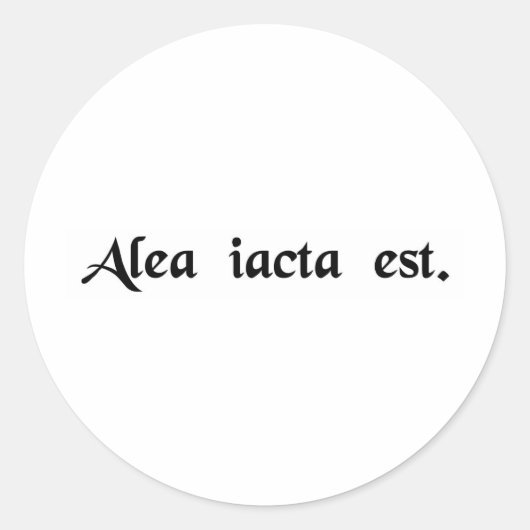 Sticker Rond La mort a été jetée. (Devant)