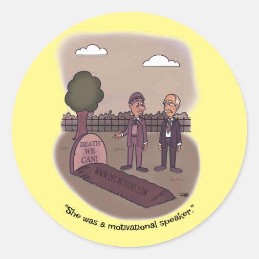 Sticker Rond La mort que nous pouvons (Devant)