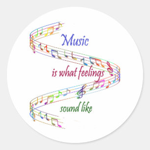Sticker Rond La musique est ce que les sentiments sonnent comme
