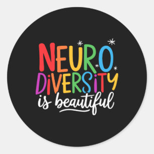Sticker Rond La neurodiversité est belle Sped Adhd Autisme cons
