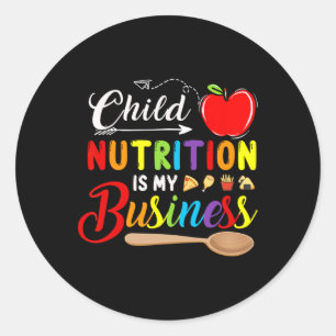 Sticker Rond La nutrition infantile est mon entreprise mignonne