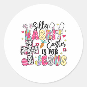 Sticker Rond La Pâque Du Lapin Silencieux Est Pour Jésus Mignon