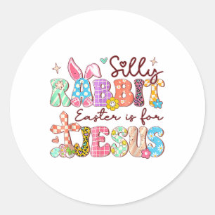 Sticker Rond La Pâque Du Lapin Silencieux Est Pour Jésus Mignon