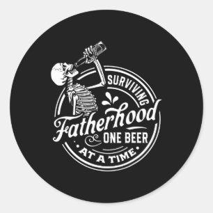 Sticker Rond La Patrie Survivante Une Bière À La Fois Drôle Fat