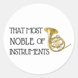 Sticker Rond La plus noble des instruments - Corne française