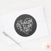 Sticker Rond La preuve de l'amour est la Passion du Christ (Enveloppe)