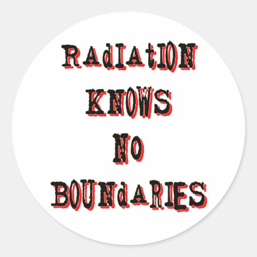 Sticker Rond La radiation ne connaît pas de frontière anti-nucl (Devant)