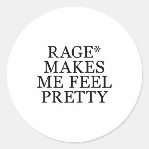 Sticker Rond La rage me fait me sentir plutôt drôle humour disa