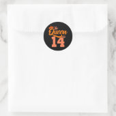 Sticker Rond LA REINE A 14 ans 14e anniversaire fille (Sac)