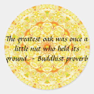 Sticker Rond La sagesse du Bouddha cite la motivation inspirant