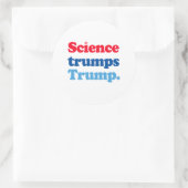 Sticker Rond La science l'emporte sur Trump (Sac)