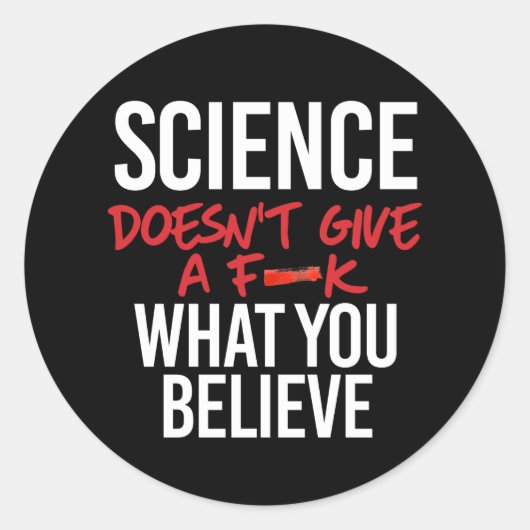 Sticker Rond La science ne donne pas de f—k (Devant)
