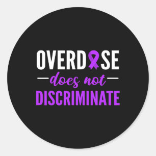 Sticker Rond La Surdose Ne Discrimine Pas La Conception De Ruba