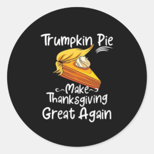 Sticker Rond La tarte à la citrouille rend Thanksgiving grand à
