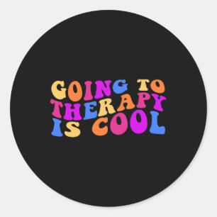 Sticker Rond La thérapie est la santé mentale Cool sensibilisat