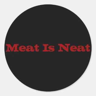 Sticker Rond La viande est ordonnée
