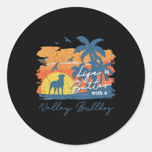 Sticker Rond La Vie De Bulldog Est Mieux Le Coucher De Soleil V