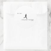 Sticker Rond La Vie Est Courte - Courante (Sac)