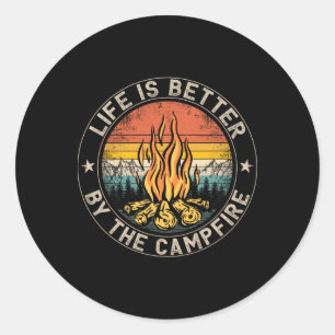 Sticker Rond La vie est meilleure au campement de camping feu d