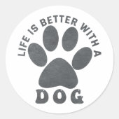 Sticker Rond La vie est meilleure avec un texte textuel gris ch (Devant)