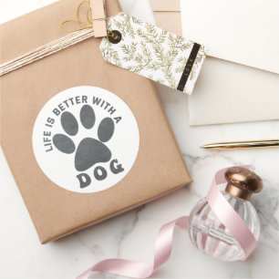 Sticker Rond La vie est meilleure avec un texte textuel gris ch