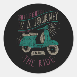 Sticker Rond La vie est un voyage, profitez de la balade Moped
