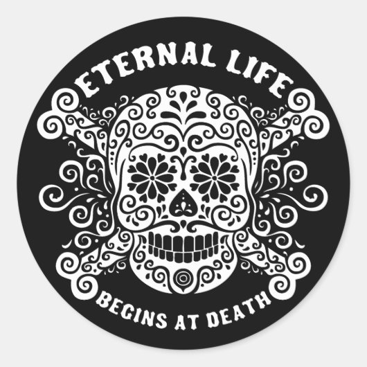 Sticker Rond La vie éternelle commence à la mort (Devant)