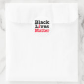 Sticker Rond La vie noire importe (Sac)