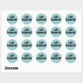 Sticker Rond La vie se passe (Feuille)