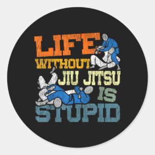 Sticker Rond La vie vintage rétro Jiu Jitsu sans Jiu Jitsu est