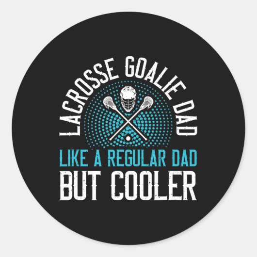Sticker Rond Lacrosse Goalie Dad (Devant)