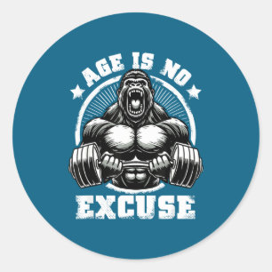 Sticker Rond L'âge n'est pas une excuse Gorilla musculation sal