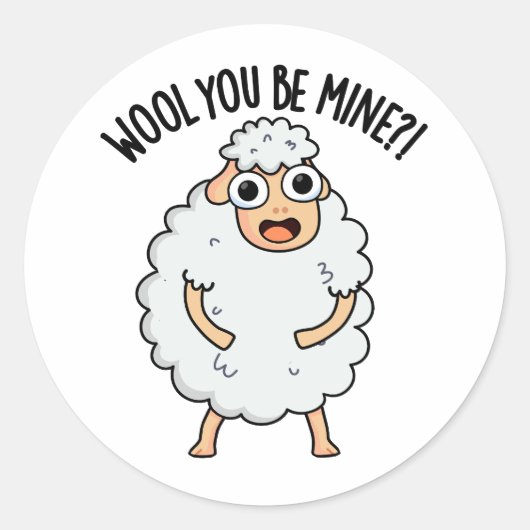 Sticker Rond Laine Tu Es À Moi Drôle Pun Mouton (Devant)